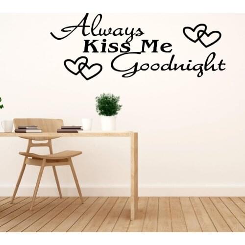 "Always Kiss Me GoodNight" Wall Art Decal Words Stickers Home And Bedroom Removable Decoration A003240
