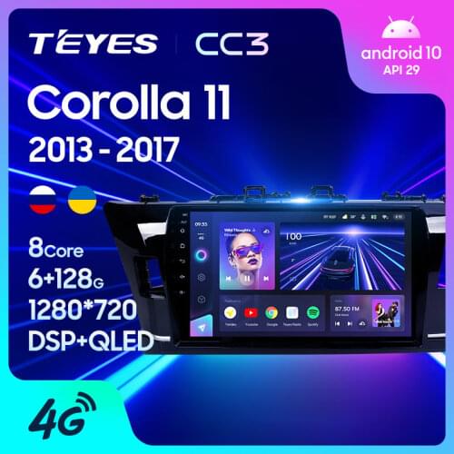 TEYES CC3 For Toyota Corolla 11 Middle East Edition 2013 - 2017 Car Radio Multimedia Video Player Navigation stereo GPS Android 10 No 2din 2 din dvd