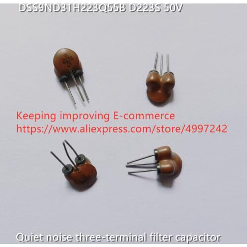 Original new 100% DSS9ND31H223Q55B quiet noise three-terminal filter capacitor D223S 50V (Inductor)