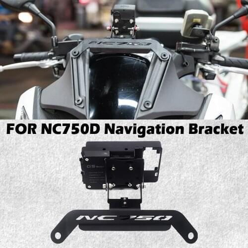 Motorcycle GPS Navigator Support For HONDA NC750D NC 750D GPS Phone Holder Navigation Bracket Mobile Device Stand