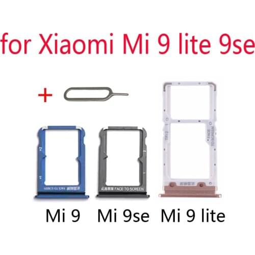 SIM Card Tray Adapter For XIAOMI Mi 9 Lite se 9se 9lite Original Mobile Phone Housing New Chip Micro SD SIM Card Holder Slot