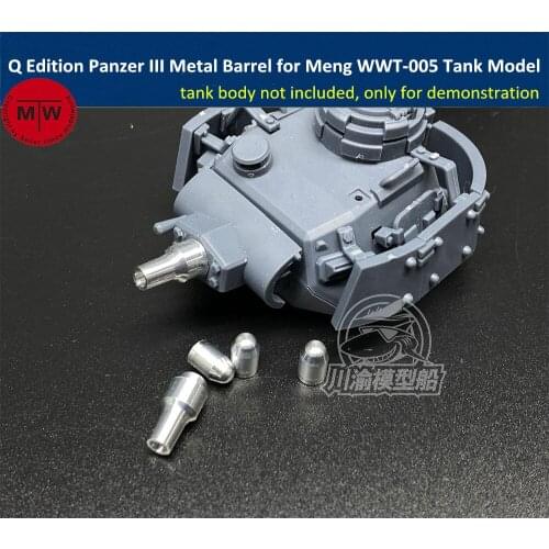 Q Edition Panzer III Metal Barrel Shell Kit for Meng WWT-005 German Medium Tank Model CYD022