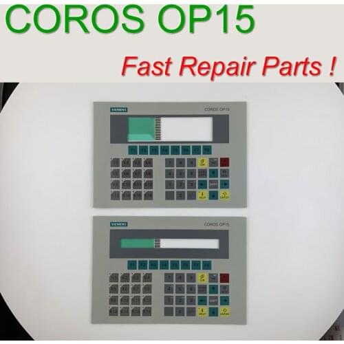 6AV3515-1EB01 Membrane Keypad for COROS OP15-A HMI Panel repair~do it yourself, Have in stock