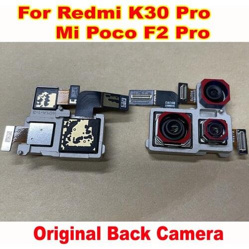 Original Tested Working Big Main Camera For Xiaomi Redmi K30 Pro Zoom / Mi Poco F2 Pro Rear Back Camera Phone Flex Cable Parts