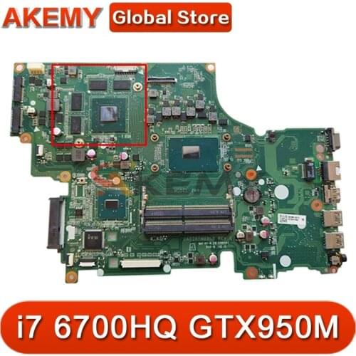 Akemy DA0ZRYMB8G0 for ACER V15 V5-591 V5-591G T5000 Laptop motherboard CPU i7 6700HQ GTX950M DDR4 Test OK Mainboard