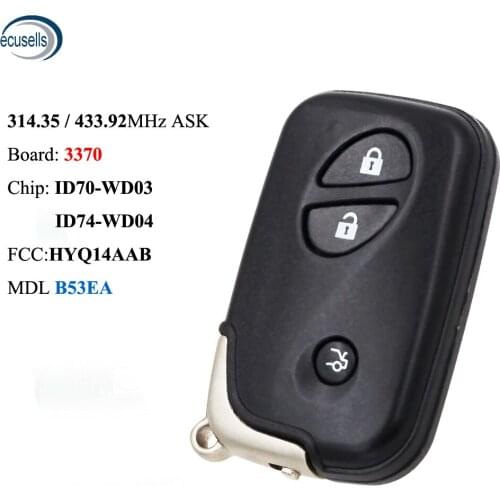 3 Buttons 314.35/433.92MHz ID74 PCB 3370 Smart Remote Key For Lexus ES350 IS250 IS350 GS300 GS350 GS430 GS450H GS460 LS460