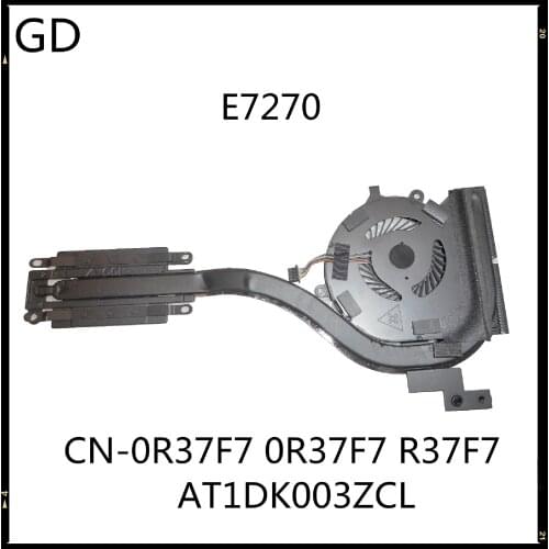 GD NEW Original For Dell Latitude E7270 Laptop CPU Cooling Fan Heatsink CN-0R37F7 0R37F7 R37F7 AT1DK003ZCL Full Tested