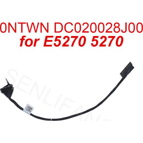 10 PCS Genuine New For Dell E5270 Battery Flexible Flat Cable 0NTWN DC020028J00