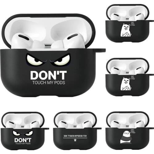 Case for Apple Airpods 1 2 Cases Slogan Cartoon Text Dont touch airpods Silicone Black Earphone Cover for Air pods Pro capa Bags