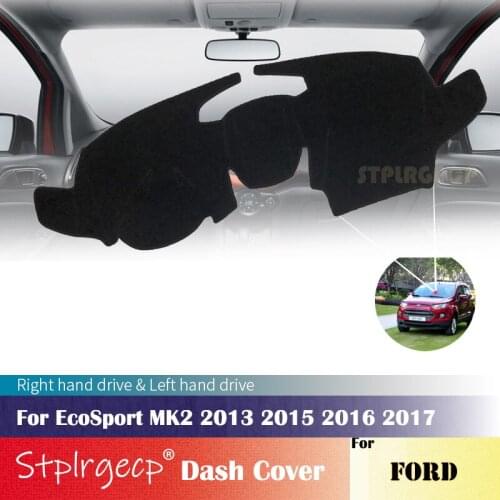 For Ford EcoSport MK2 2013 2015 2016 2017 Anti-Slip Dashboard Cover Protective Pad Car Accessories Sunshade Carpet