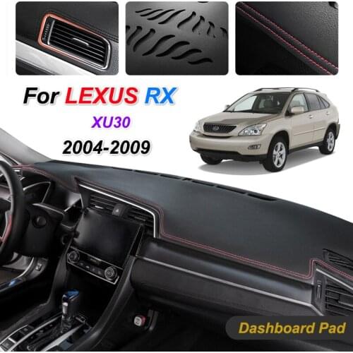 For Lexus RX 2004-2009 XU30 Anti-Slip Mat Dashboard Cover Sunshade Dashmat Protect Car Accessories RX300 RX330 RX350 RX400h