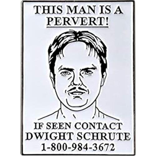 Prison Mike brooch Dwight Schrute The office pins funny pervert notice badge tv show fans decor