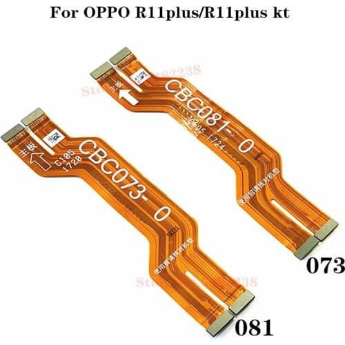 100% Original For For OPPO R11 Plus R11plus K/KT Motherboard Connector main board Data transfer Ribbon Flex cable