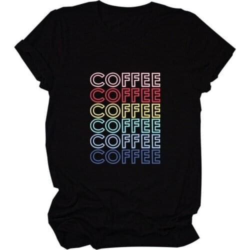 Colourful Coffee Letter Print Women T Shirt Short Sleeve O Neck Loose Women Tshirt Ladies Tee Shirt Tops Clothes Camisetas Mujer