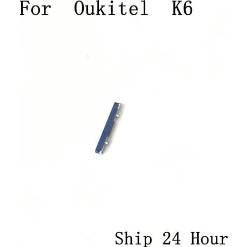 Oukitel K6 Used Volume Up / Down Button For Oukitel K6 Repair Fixing Part Replacement