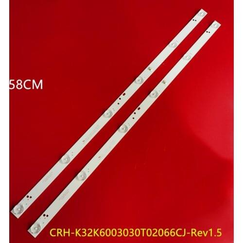 LED Backlight strip 6leds For 2G2000 LED32A4060 32L22 32L56 32L29 H32E12A 32K2A CNC J32B865i LE32B510X CRH-K32K6003030T02066CJ