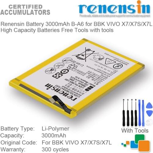 Renensin Battery 3000mAh B-A6 for BBK VIVO X7/X7S/X7L High Capacity Batteries Free Tools with tools