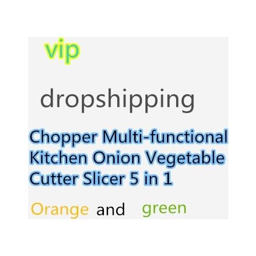VIP customer orders free shipping Chopper Multi-functional Kitchen Onion Vegetable Cutter Slicer 5 in 1