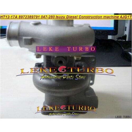 Free Ship HT12-17A 047-278 8972389791 047-280 8973186510 Turbo For ISUZU Construction Machine Forklift EET0007 4JG1T 4JG1 3.1L