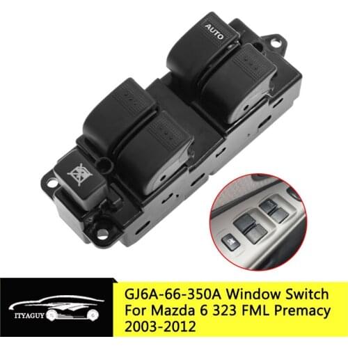 GJ6A-66-350A GJ6A66350A Front Left Driver Side Electric Power Window Master Switch for Mazda 6 FML Premacy 2.3L 3.0L 2003-2012