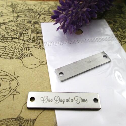 10pcs--One Day at a Time Connector stainless steel charms more style for choosing DIY Charms pendants for necklace 30x7mm