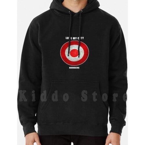 Love My City Nurnberg Target Germany Hoodie Long Sleeve Nurnberg Hooligans Ultras Germany Germany Numberg German