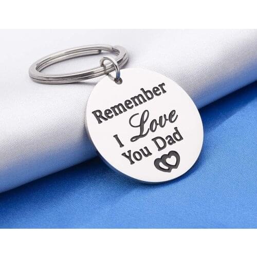 Fathers Day Keychain Dad Birthday Gifts From Daughter Son Remember I Love You Dad Key Tag Stainless Steel Present Keyring