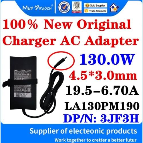 New Original 3JF3H 03JF3H For Dell XPS 15 9530 9550 9560 9570 Adapter 19.5-6.70A 130W 4.5*3.0mm LA130PM190 Laptop Power Charger