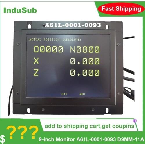 A61L-0001-0093 D9MM-11A 9 Inch LCD Monitor Replacement for FANUC CNC System CRT Display