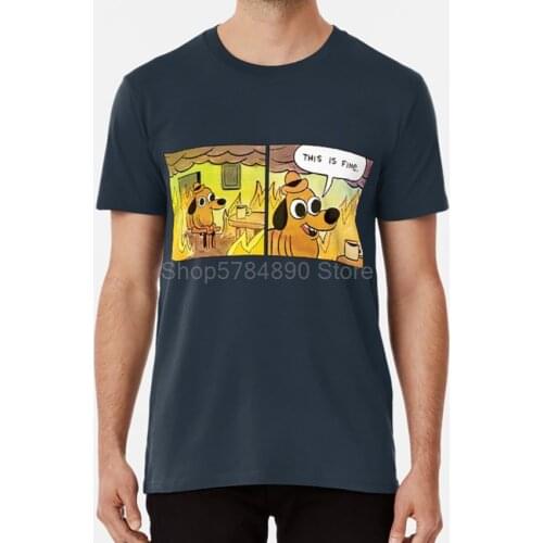 This Is Fine T Shirt This Is Fine Meme Fine Dog Bitcoin Ethereum Litecoin Cryptocurrency Funny Btc