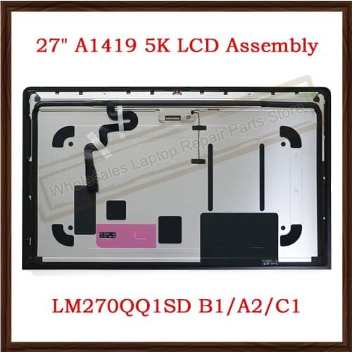New Original 27" A1419 5K LCD Screen 2014 2015 2017 For iMac A1419 LCD Display Front Glass Assembly LM270QQ1 SD A2 A1 B1 C1