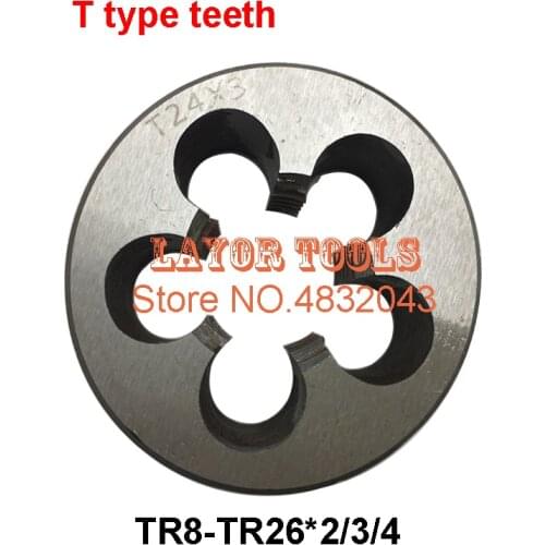 1PCS TR8 TR10 TR12 TR14 TR16 TR20 TR22 TR24 Die 2/3/4,Right/Left hand T=TR trapezoidal round die T die,Threading Tools Lathe