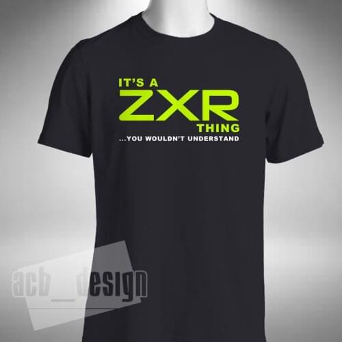 2019 Fashion Hot sale Its A ZXR Thing Mens T-Shirt Superbike ZXR 400 Motorcycle Bikes Motorbike Racings Tee shirt