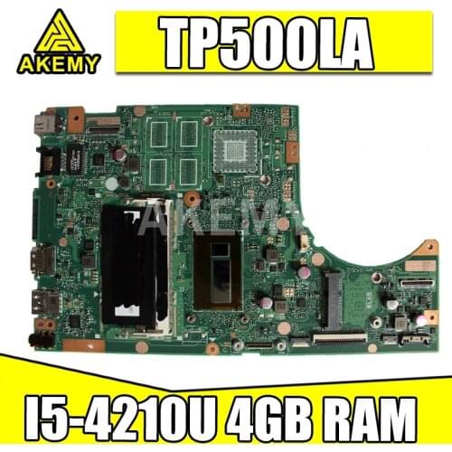 Akemy For ASUS TP500LA Laotop Mainboard TP500LA TP500LN TP500LD TP500L TP500 Motherboard with I5-4210U CPU 4GB RAM
