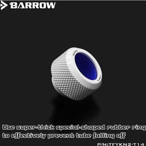 Barrow TFYKN2-T14 Compression Fitting For OD14mm Rigid Tubing water cooler G1/4" Hard tube Reinforced anti-off hand Twist