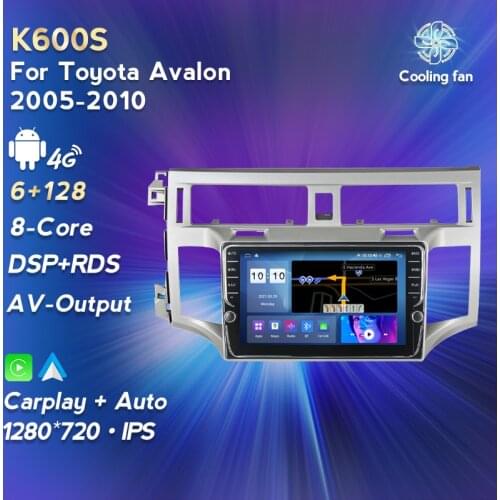 Android 11 Car multimedia player for Toyota Avalon 2005 - 2010 Car Audio DSP RDS 8-Core Auto CarPlay IPS 1280x720