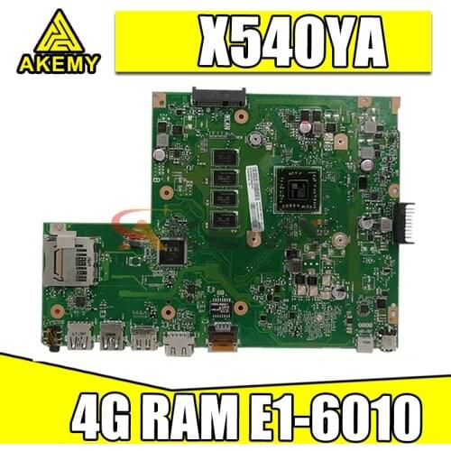 X540YA MAIN_BD._4G/E1-6010/AS Motherboard For ASUS GM X540YA Laotop Mainboard X540Y X540YA D540Y R540Y Motherboard