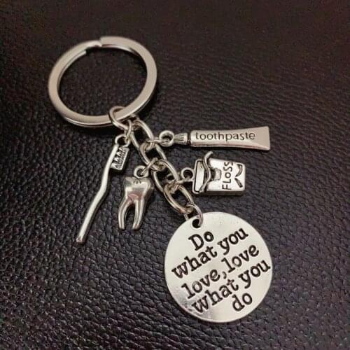 1pes Dentist Keychain Tooth Ornaments Make Love What You Love Love What You Want Keyring Jewellery Ladies Wholesale