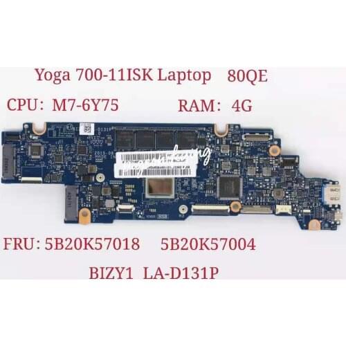 BIZY1 LA-D131P for Lenovo Ideapad Yoga 700-11ISK Laptop Motherboard CPU: M7-6Y75 UMA RAM:4G FRU:5B20K57018 5B20K57004 Test ok