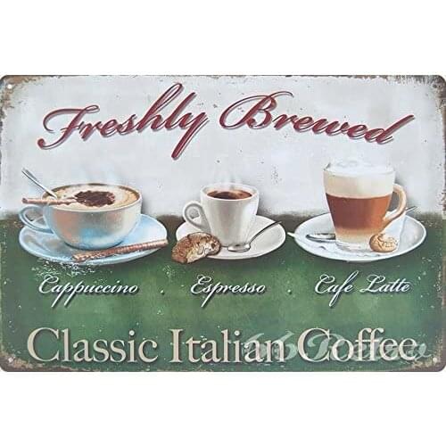 66Retro Freshly Brewed Classic Italian Coffee, Metal Tin Sign, Wall Decorative Sign, Size 8" X 12"
