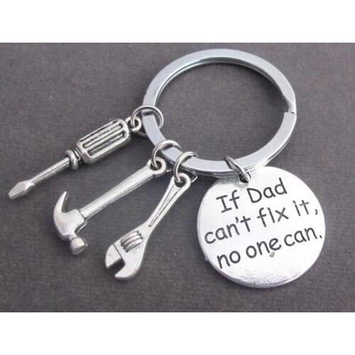 1pcs/lot Fathers Day Gift If Dad Can't Fix it No One Can Gadget Pendant Key Ring