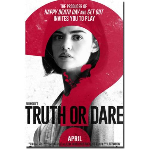 J0134 Blumhouses Truth or Dare Movie Lucy Hale Horror Wall Sticker Silk Poster Art Light Canvas Home Decoration