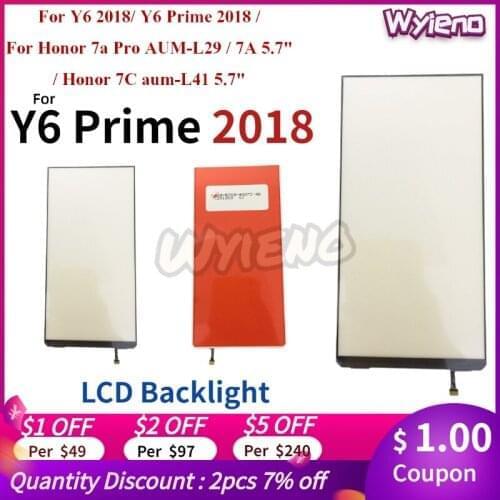 Wyieno LCD Display Backlight Film For Huawei Y6 Prime 2018 Honor 7a Pro AUM-L29 7C AUM-L41 5.7" LED Back light 5pcs/lot