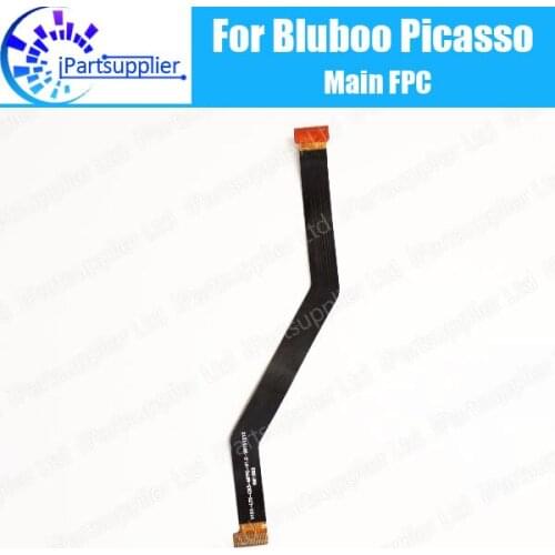Bluboo Picasso Main Board FPC 100% Original Main Ribbon flex cable FPC Accessories part replacement for Bluboo Picasso