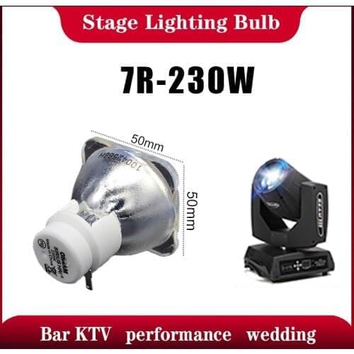 7R 230W Movings Head Light Moving Head Beam Lamp Replacement Bare Bulb 7r 230w lamp