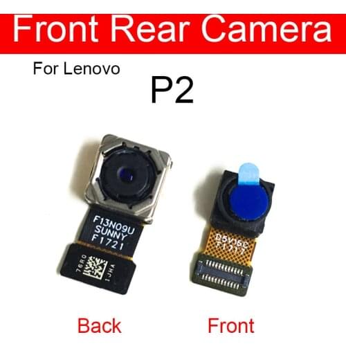 Front Facing & Rear Back Camera Module With Flex Cable For Lenovo P2 P2C72 P2A42 Small Main Big Camera Repair Parts Tested Good