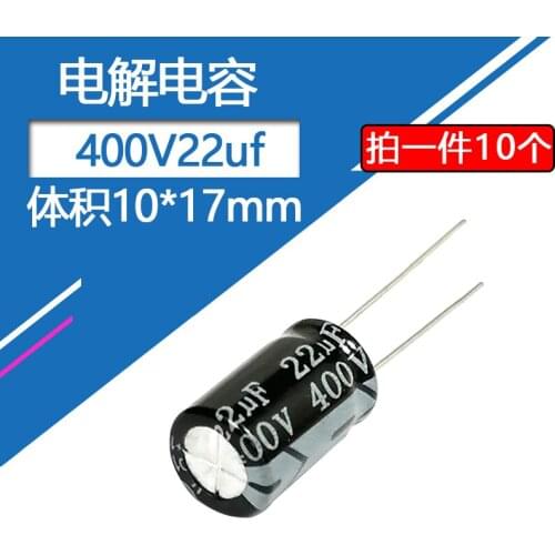 400V22uf Volume 10x17mm Aluminum electrolytic capacitor 10pcs