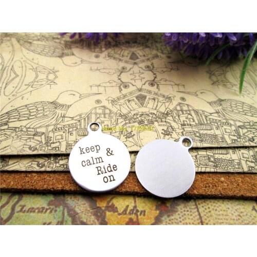 10pcs-stainless steel Charms " keep & calm ride on " DIY Charms Pendants for necklace/bracelet/keychain DIY jewelry