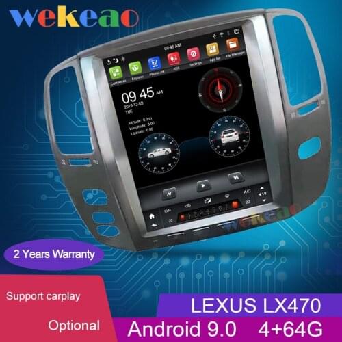 Wekeao Vertical Screen Tesla Style 12.1'' 1 Din Android 9.0 For Lexus LX470 Auto GPS Navigation Car DVD Player stereo 2002-2007
