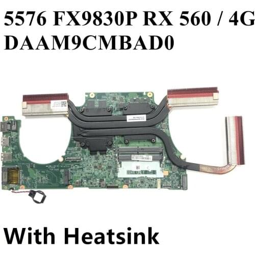 NEW DAAM9CMBAD0 w/ FX9830P 4GB FOR Dell Inspiron 15 5576 Laptop Notebook Motherboard CN-02TG9M 2TG9M Mainboard 100% Tested